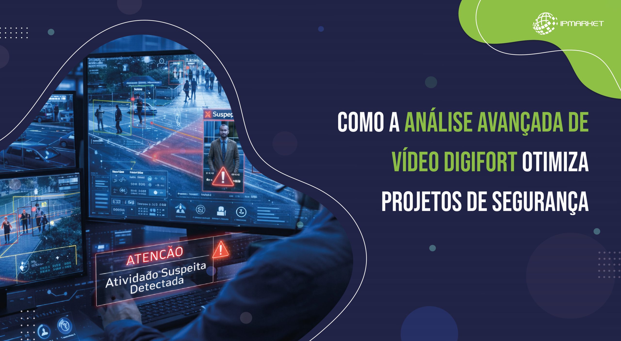 Como a Análise Avançada de Vídeo Digifort otimiza projetos de segurança