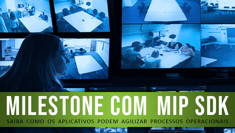 Milestone com MIP SDK