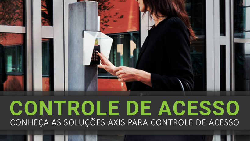 Controle de Acesso Axis